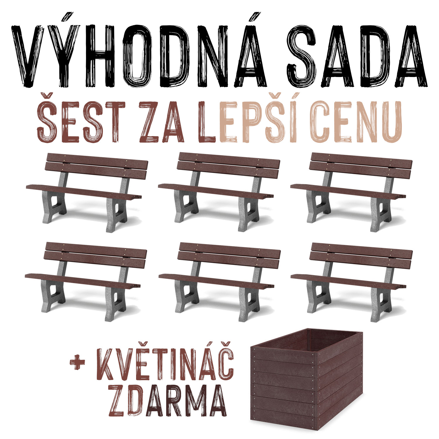 VÝHODNÁ SADA 6 ZA LEPŠÍ CENU - 6x Venkovní lavička MÁŇA, recyklát + květináč ZDARMA